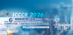 2026 6th International Conference on Computer, Control and Robotics (ICCCR 2026)