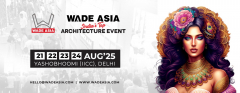 Join WADE ASIA Conference and Awards 2025, August 21-24 at MATECIA Exhibition, Delhi