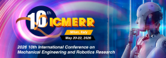2026 the 10th International Conference on Mechanical Engineering and Robotics Research (ICMERR 2026)
