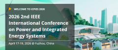 2026 2nd IEEE International Conference on Power and Integrated Energy Systems (ICPIES 2026)
