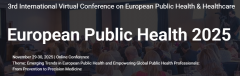 3rd International Virtual Conference on European Public Health & Healthcare (European Public Health 2025)
