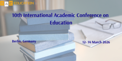 10th International Academic Conference on Education