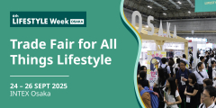 6th LIFESTYLE Week OSAKA