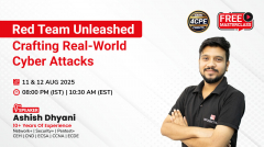 Free Masterclass on Red Team Unleashed: Crafting Real-World Cyber Attacks