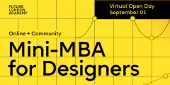 Mini-MBA for Designers: Online Course - Virtual Open Day