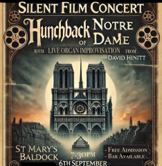 SILeNT FILM CONCeRT - The Hunchback of Notre Dame - LIVe ORGAN IMPROVISATION (FRee ADMISSION)