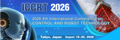 2026 4th International Conference on Control and Robot Technology (ICCRT 2026)
