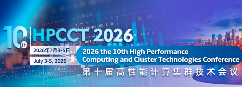 Performance Computing Conference 2026 the 10th High Performance Computing and Cluster Technologies ...