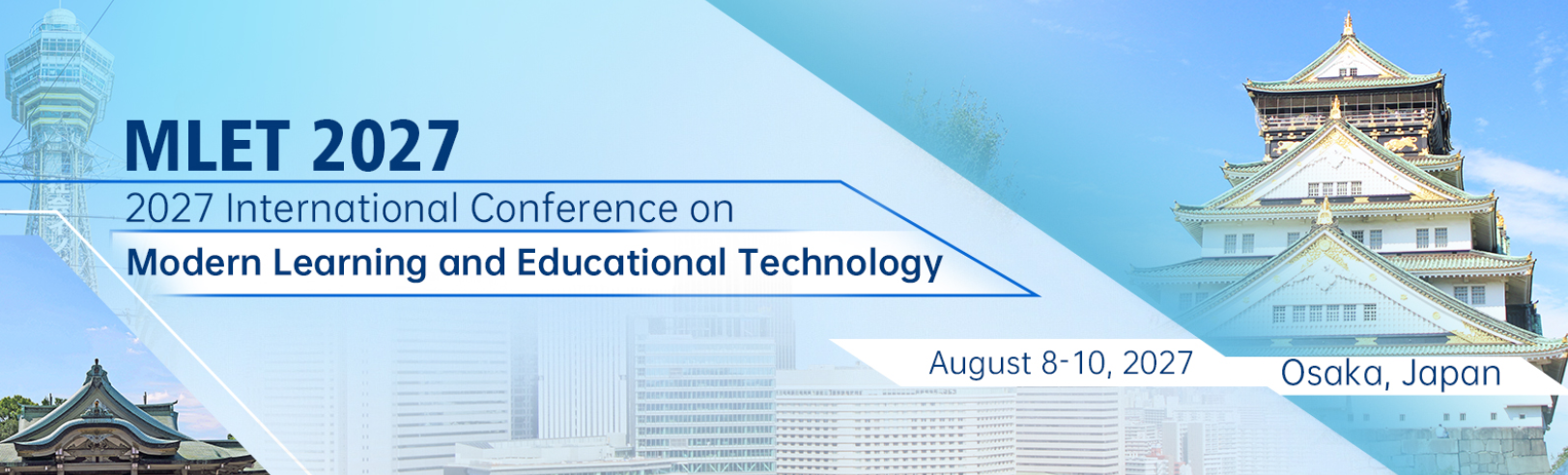 2027 International Conference on Modern Learning and Educational ...