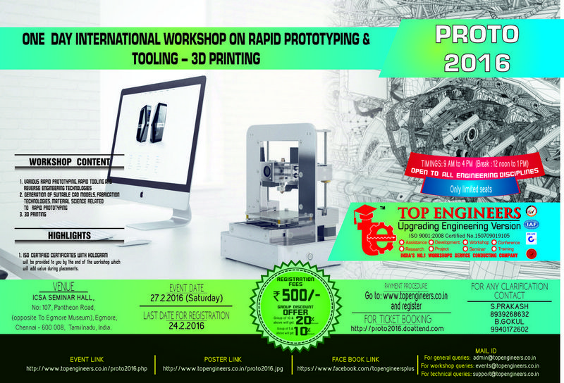Workshop on Rapid Prototyping & Tooling – 3d Printing (Proto-2016), Chennai, Tamil Nadu, India