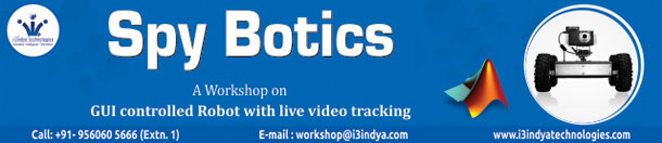 Spy Botics Workshop on GUI CONTROLLED ROBOT WITH LIVE VIDEO TRACKING, Thanjavur, Tamil Nadu, India