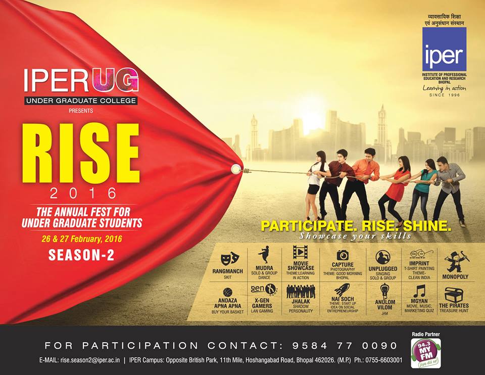 RISE 2016 - IPER'S UG Annual Fest, Bhopal, Madhya Pradesh, India