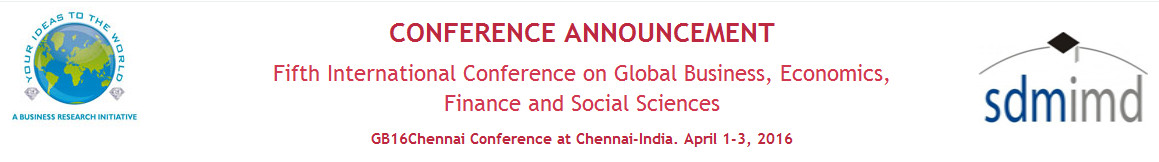 Fifth International Conference on Global Business, Economics, Finance and Social Sciences, Chennai, Tamil Nadu, India