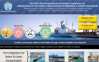 International Combined Conference on Integration of Sea Ports and Innovations in Dredging & Future Challenges (ISP-IDFC 2016)