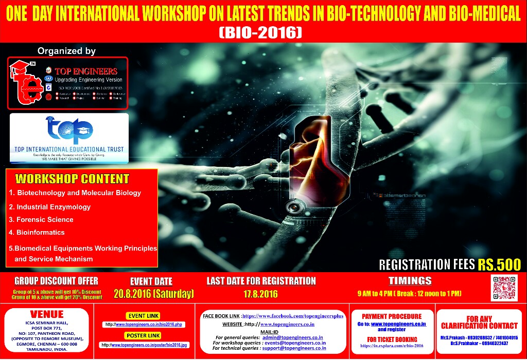 One Day International Workshop on Latest Trends In Bio-Technology And Bio-Medical (BIO-2016), Chennai, Tamil Nadu, India