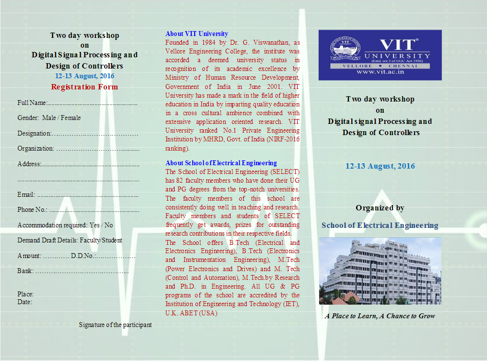 Two days workshop  on  Digital Signal Processing and  Design of Controllers, Vellore, Tamil Nadu, India