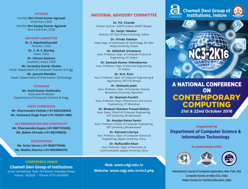 National Conference on "Contemporary Computing" (NC3 – 2K16), Indore, Madhya Pradesh, India
