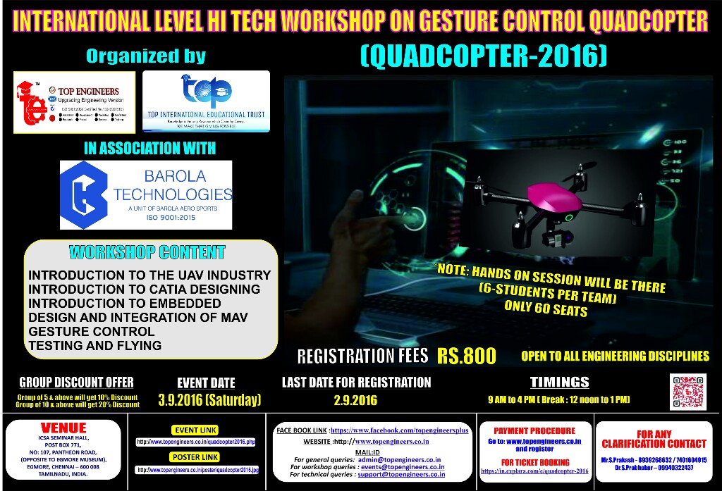 QUADCOPTER-2016 (International Level Hi Tech Workshop on Gesture Control Quadcopter), Chennai, Tamil Nadu, India