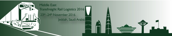 Middle East Transfreight Rail Logistics 2016, Jeddah, Makkah, Saudi Arabia