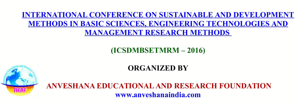 AERF - International Conference on Sustainable and Development Methods in Basic Sciences, Engineering Technologies and Management Research Methods, East Godavari, Andhra Pradesh, India