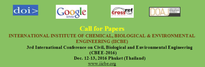 3rd International Conference on Civil, Biological and Environmental Engineering (CBEE-2016) -Thailand, Kathu, Phuket, Thailand