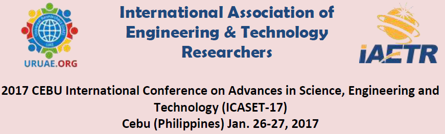 ICASET 17 -2017 CEBU International Conference on Advances in Science, Engineering and Technology, Cebu, Central Visayas, Philippines
