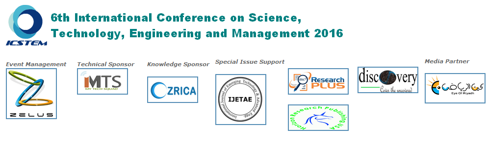 6th International Conference on Science, Technology, Engineering and Management 2016 (ICSTEM 2016), Dubai, United Arab Emirates