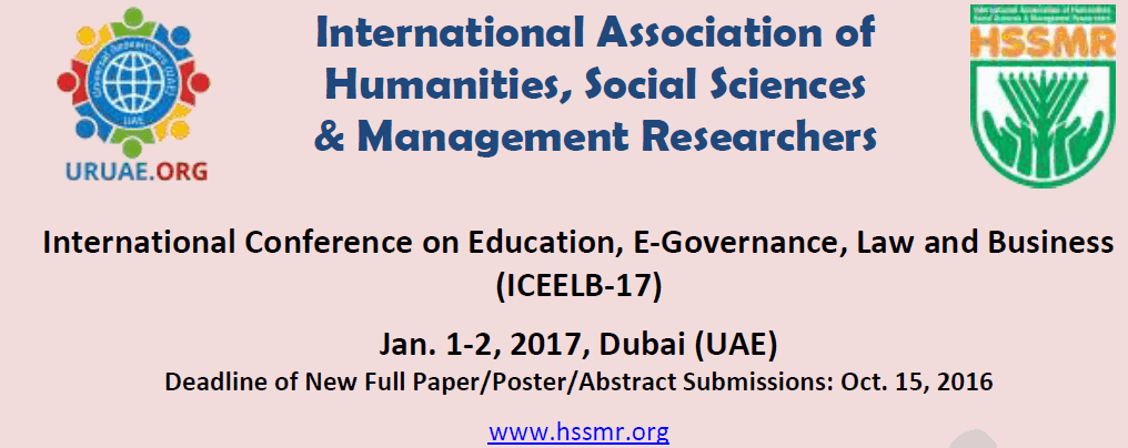 International Conference on Education, E-Governance, Law and Business (ICEELB-17), Dubai, United Arab Emirates