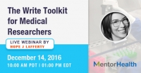 The Write Toolkit for Medical Researchers: Tips for Better Abstracts, Manuscripts and Grants