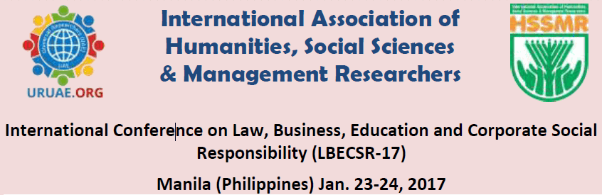 International Conference on Law, Business, Education and Corporate Social Responsibility (LBECSR-17), Manila, Philippines