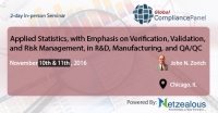 Applied Statistics, with Emphasis on Verification, Validation, and Risk Management, in R&D, Manufacturing, and QA/QC