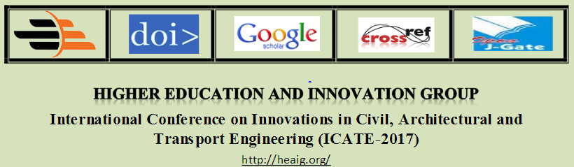 International Conference on Innovations in Civil, Architectural and Transport Engineering (ICATE-2017), Pattaya, Thailand