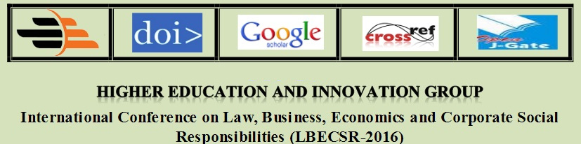 International Conference on Law, Business, Economics and Corporate Social Responsibilities (LBECSR-2016), Pathumwan, Bangkok, Thailand