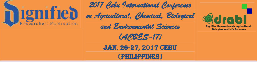 2017 Cebu International Conference on Agricultural, Chemical, Biological and Environmental Sciences (ACBES-17), Cebu, Philippines