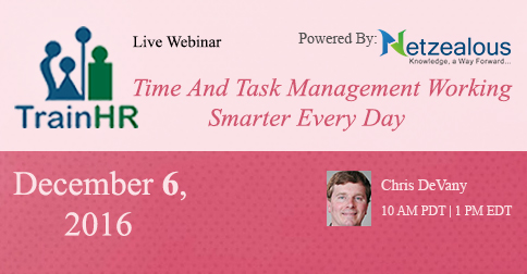 Webinar on Time And Task Management Working Smarter Every Day, Fremont, California, United States