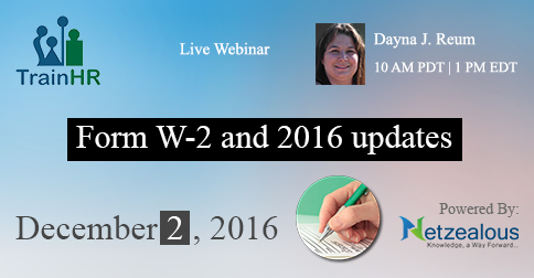 Webinar on 'Form W-2 and 2016 updates', Fremont, California, United States