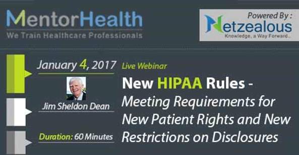 New HIPAA Rules - Meeting Requirements for New Patient Rights and New Restrictions on Disclosures 2017, Fresno, California, United States