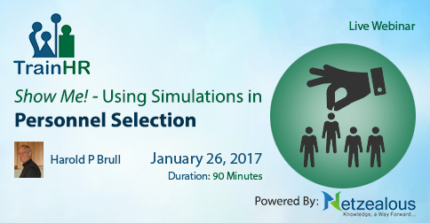 Webinar on Show Me! - Using Simulations in Personnel Selection, Fremont, California, United States