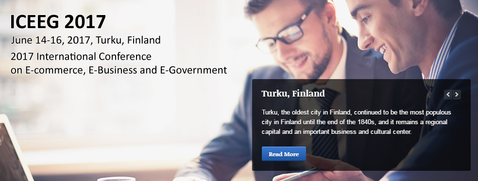 2017 International Conference on E-commerce, E-Business and E-Government (ICEEG 2017), Turku, Keski-Pohjanmaa, Finland