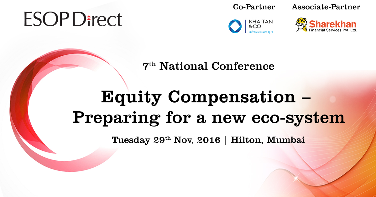 7th National Conference on Equity Compensation - Preparing for a New Eco-System, Mumbai, Maharashtra, India
