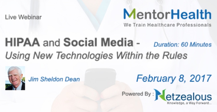 HIPAA and Social Media 2017 - Using New Technologies Within the Rules, Fresno, California, United States