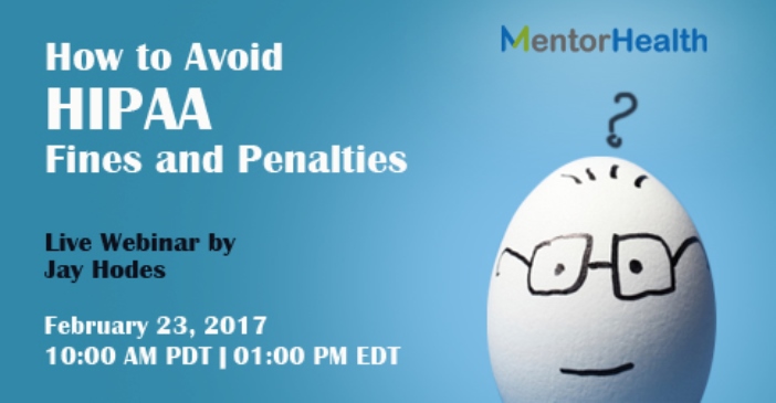How to Avoid HIPAA Fines and Penalties 2017, Madera, California, United States